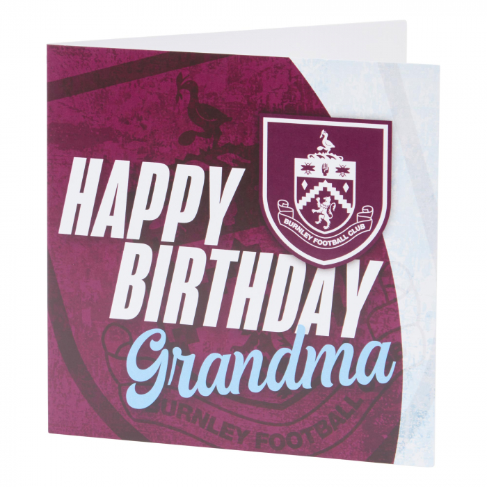 Burnley FC Happy Birthday Grandma card